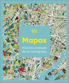 MAPAS: HISTORIA ANOTADA DE LA CARTOGRA