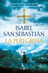 LA PEREGRINA (TRILOGÍA DE ALANA 3)