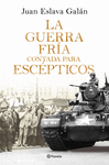 LA GUERRA FRIA CONTADA PARA ESCEPTICOS