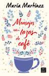 MENSAJES EN TAZAS DE CAFÉ
