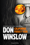 CALIFORNIA, FUEGO Y VIDA