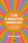 TUS 5 MINUTOS MAGICOS