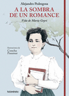 A LA SOMBRA DE UN ROMANCE
