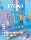 LENGUA CASTELLANA Y LITERATURA. 5 PRIMARIA. REVUELA
