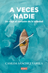 A VECES NADIE