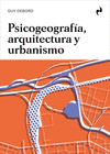 PSICOGEOGRAFIA,ARQUITECTURA Y URBANISMO.(ARQUITECT