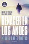RENACER EN LOS ANDES (NP)