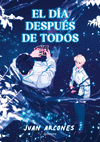 DIA DESPUES DE TODOS, EL