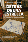 DETRAS DE UNA ESTRELLA