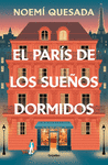 EL PARIS DE LOS SUEÑOS DORMIDOS