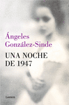 UNA NOCHE DE 1947