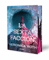 LA SEXTA FACCIÓN 1 - LA SEXTA FACCIÓN