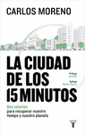 LA CIUDAD DE LOS 15 MINUTOS
