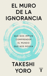 EL MURO DE LA IGNORANCIA