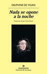 NADA SE OPONE A LA NOCHE