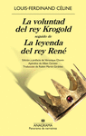 LA VOLUNTAD DEL REY KROGOLD SEGUIDO DE LA LEYENDA DEL REY RENÉ