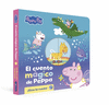 PEPPA PIG. EL CUENTO MAGICO DE PEPPA