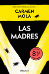 LAS MADRES (EDICIÓN LIMITADA · VERANO) (INSPECTORA ELENA BLANCO 4)