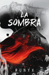 SOMBRA, LA (DARK VERSE 5)