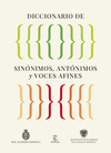 DICCIONARIO DE SINONIMOS Y ANTONIMOS