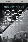 OCHO DEL 50 .  PREMIO ESPASA 2026