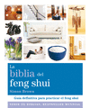 BIBLIA DEL FENG SHUI, LA.(CUERPO-MENTE)