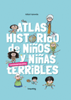 ATLAS HISTÓRICO DE NIÑOS Y NIÑAS VERDADERMANTE TER