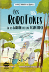 ROBOTONES EN EL JARDIN DE LAS HESPERIDES, LOS