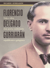 FLORENCIO DELGADO GURRIARÁN.