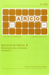 EJERCICIOS DE CÁLCULO 6. MULTIPLICACIONES Y DIVISIONES