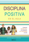 DISCIPLINA POSITIVA EN EL AULA