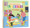DESCUBRIENDO CON LOBITO. EL COLEGIO