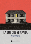 LA LUZ QUE SE APAGA