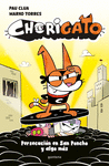 CHORIGATO 2. PERSECUCION EN SAN PONCHO Y
