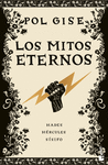 LOS MITOS ETERNOS
