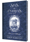 SEIS DE CUERVOS: UNA COSTA OSCURA. CARTAS DESDE KETTERDAM.