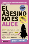 EL ASESINO NO ES ALICE
